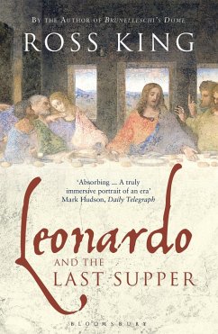 Leonardo and the Last Supper (eBook, ePUB) - King, Ross