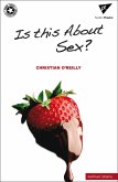 Is This About Sex? (eBook, ePUB)