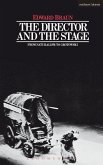The Director & The Stage (eBook, ePUB)