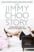 The Jimmy Choo Story (eBook, ePUB) - Goldstein Crowe, Lauren; Maceira De Rosen, Sagra