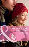 A Weaver Holiday Homecoming (Mills & Boon Cherish) (eBook, ePUB)