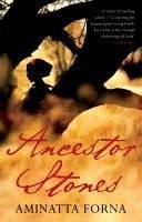 Ancestor Stones (eBook, ePUB) - Forna, Aminatta