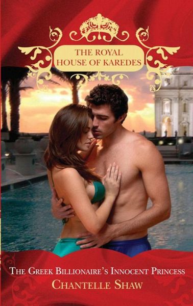 The Greek Billionaire's Innocent Princess (eBook, ePUB) The Greek Billionaire's Innocent Princess (eBook, ePUB)