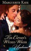 The Captain's Wicked Wager (Mills & Boon Modern) (eBook, ePUB)