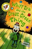 Whiff Erik and the Great Green Thing (eBook, ePUB)