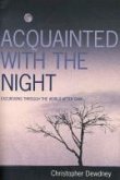 Acquainted with the Night (eBook, ePUB)