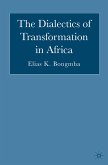 The Dialectics of Transformation in Africa (eBook, PDF)