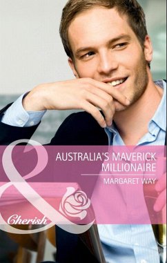 Australia's Maverick Millionaire (eBook, ePUB) - Way, Margaret Australia's Maverick Millionaire (eBook, ePUB) - Way, Margaret