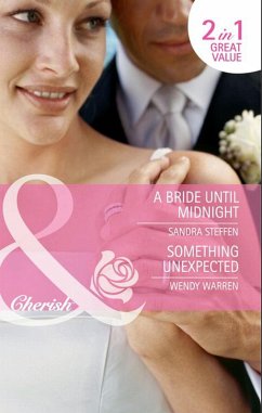 Cover A Bride Until Midnight / Something Unexpected (eBook, ePUB)