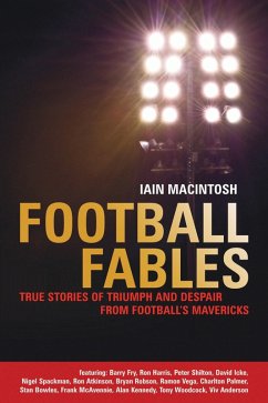 Football Fables (eBook, ePUB) - Macintosh, Iain