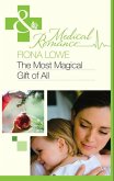 The Most Magical Gift Of All (eBook, ePUB)