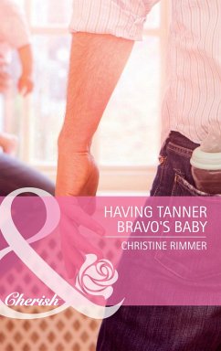 Cover Having Tanner Bravo's Baby (eBook, ePUB)