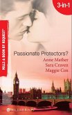 Passionate Protectors?: Hot Pursuit / The Bedroom Barter / A Passionate Protector (Mills & Boon By Request) (eBook, ePUB)