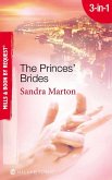 The Princes' Brides: The Italian Prince's Pregnant Bride / The Greek Prince's Chosen Wife / The Spanish Prince's Virgin Bride (Mills & Boon By Request) (eBook, ePUB)