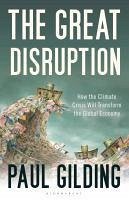 The Great Disruption (eBook, ePUB) - Gilding, Paul