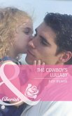 The Cowboy's Lullaby (Mills & Boon Cherish) (eBook, ePUB)
