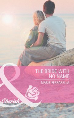 The Bride With No Name (Kate's Boys, Book 2) (Mills & Boon Cherish) (eBook, ePUB) - Ferrarella, Marie