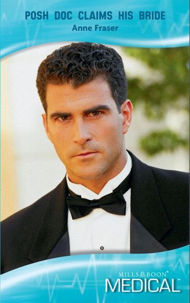 Posh Doc Claims His Bride (eBook, ePUB) Posh Doc Claims His Bride (eBook, ePUB)