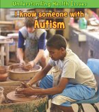 I Know Someone with Autism (eBook, PDF)