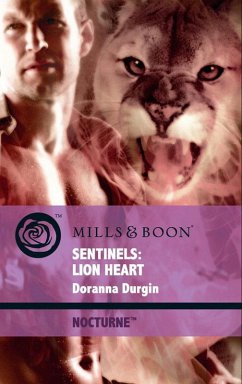 Sentinels: Lion Heart (Mills & Boon Intrigue) (Nocturne, Book 38) (eBook, ePUB) - Durgin, Doranna