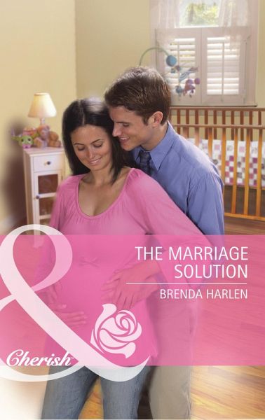 The Marriage Solution (eBook, ePUB) The Marriage Solution (eBook, ePUB)