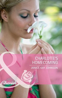 Charlotte's Homecoming (Mills & Boon Cherish) (The Russell Twins, Book 1) (eBook, ePUB) - Johnson, Janice Kay