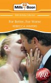 For Better, For Worse (Mills & Boon Short Stories) (eBook, ePUB)