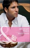 Her Desert Prince (Mills & Boon Cherish) (Once Upon a Kiss...) (eBook, ePUB)