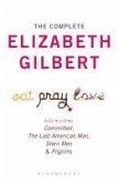 The Complete Elizabeth Gilbert (eBook, ePUB)