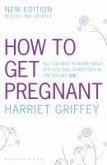 How to Get Pregnant (eBook, ePUB)