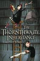 The Thornthwaite Inheritance (eBook, ePUB) - Jones, Gareth P.