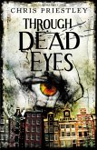 Through Dead Eyes (eBook, ePUB)