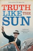 Truth Like the Sun (eBook, ePUB)