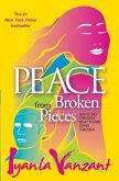 Peace from Broken Pieces (eBook, ePUB)