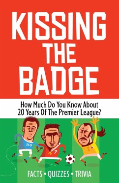 Kissing the Badge (eBook, ePUB) Kissing the Badge (eBook, ePUB)