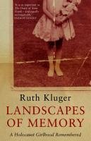Landscapes of Memory (eBook, ePUB) - Klüger, Ruth