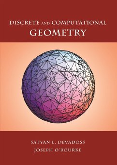 Discrete and Computational Geometry (eBook, ePUB) - Devadoss, Satyan L.
