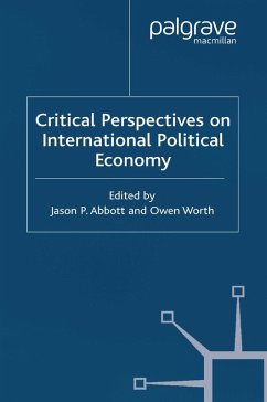 Critical Perspectives on International Political Economy (eBook, PDF)