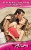 The Aristocrat and the Single Mum (eBook, ePUB)