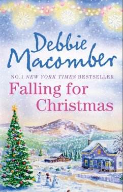 Falling For Christmas (eBook, ePUB) - Macomber, Debbie