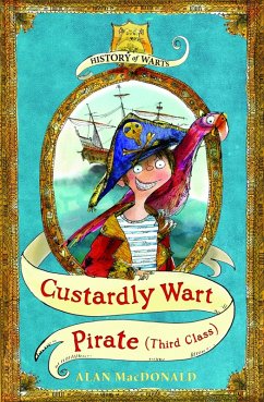 Cover Custardly Wart: Pirate (third class) (eBook, ePUB)
