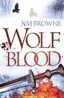 Wolf Blood (eBook, ePUB) - Browne, N. M.