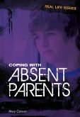 Coping with Absent Parents (eBook, PDF)