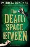 The Deadly Space Between (eBook, ePUB)