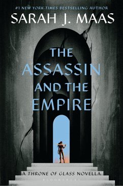 The Assassin and the Empire (eBook, ePUB) - Maas, Sarah J.
