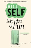 My Idea of Fun (eBook, ePUB)