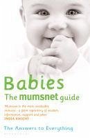 Babies: The Mumsnet Guide (eBook, ePUB) - Mumsnet