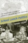 School Lunch Politics (eBook, ePUB)