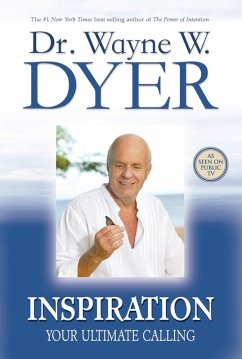 Inspiration (eBook, ePUB) - Dyer, Wayne W.