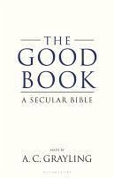The Good Book (eBook, ePUB) - Grayling, A. C.